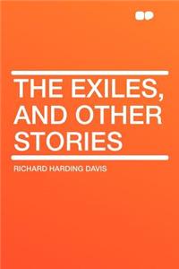 The Exiles, and Other Stories
