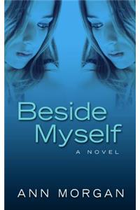 Beside Myself