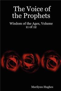 The Voice of the Prophets