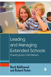 Leading and Managing Extended Schools