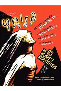 Weird Tales 349 - 85th Anniversary Issue