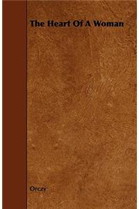 The Heart Of A Woman