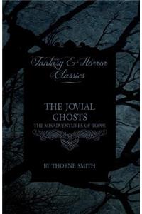 The Jovial Ghosts - The Misadventures of Topper (Horror and Fantasy Classics)