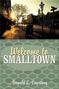 Welcome to Smalltown