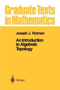 Introduction to Algebraic Topology