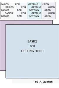 Basics for Getting Hired