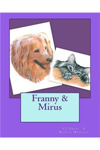 Franny and Mirus