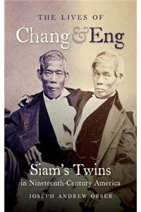 The Lives of Chang and Eng