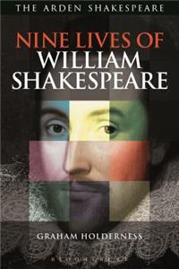 Nine Lives of William Shakespeare