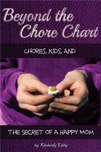 Beyond the Chore Chart