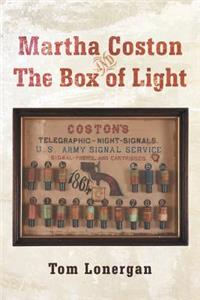 Martha Coston and the Box of Light