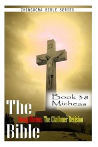 The Bible Douay-Rheims, the Challoner Revision- Book 38 Micheas