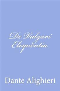 De Vulgari Eloquentia