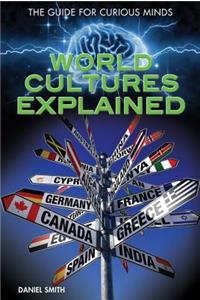 World Cultures Explained