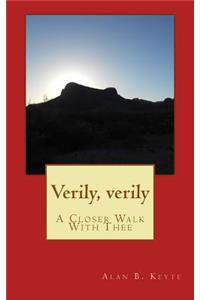 Verily, verily