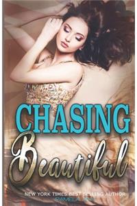 Chasing Beautiful