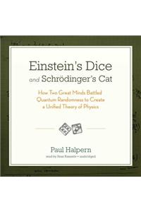 Einstein's Dice and Schrodinger's Cat