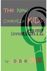 The New Cookville Kids Investigate