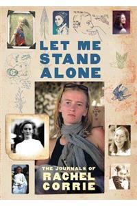 Let Me Stand Alone