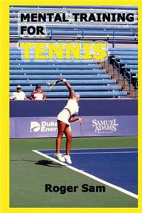 Mental Training For Tennis