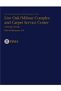 Live Oak/Milstar Complex and Carpet Service Center- LaGrange, Georgia