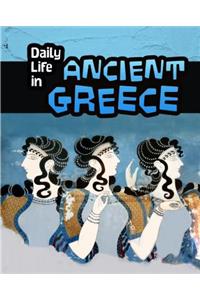 Daily Life in Ancient Greece