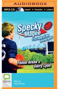 Specky Magee and the Battle of the Young Guns