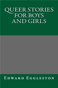 Queer Stories for Boys and Girls