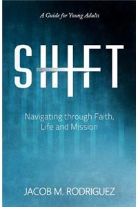 Shift