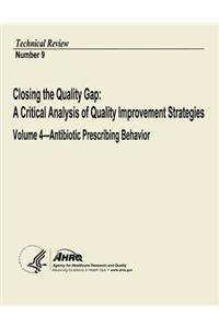 Closing the Quality Gap