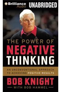 Power of Negative Thinking