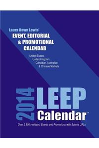 2014 LEEP Event, Editorial and Promotional Calendar