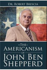 The Americanism of John Ben Shepperd