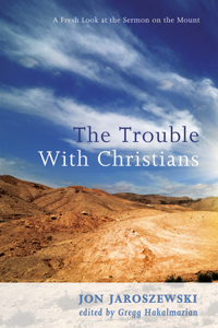 Trouble With Christians