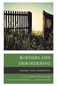 Borders and Debordering