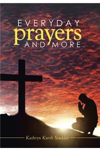 Everyday Prayers and More