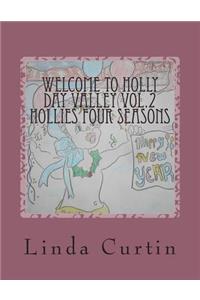 Welcome To HollyDay Valley Vol.2