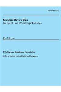 Standard Review Plan for Spent Fuel Dry Storage Facilities