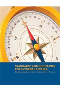 Standards and Guidelines for Internal Affairs