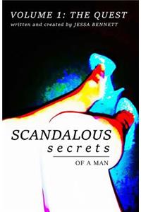 Scandalous Secrets of a Man