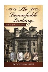 The Remarkable Larkings