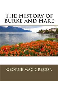 The History of Burke and Hare