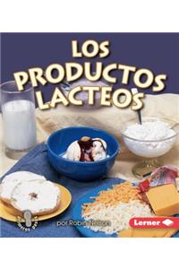 Los Productos Lácteos (Dairy)