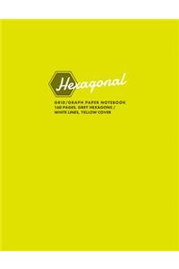 Hexagonal Grid/Graph Paper Notebook, 160 Pages, Grey Hexagons / White Lines, Yellow Cover