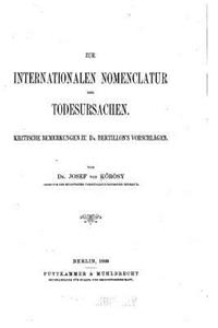 Zur internationalen Nomenclatur der Todesursachen