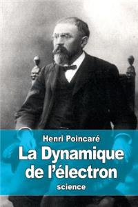 La Dynamique de l'électron