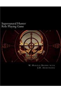 Supernatural Hunter Role Playing Game