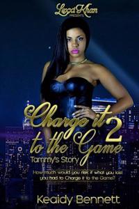 Charge It to the Game 2: Tammy's Story