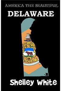 Delaware (America The Beautiful)