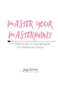 Master Your Mastermind